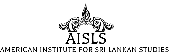 American Institute for Sri Lankan Studies  AISLS' central objectives are to  promote US research and teaching on Sri Lanka and to strengthen links  between US and Sri Lankan scholars and institutions.